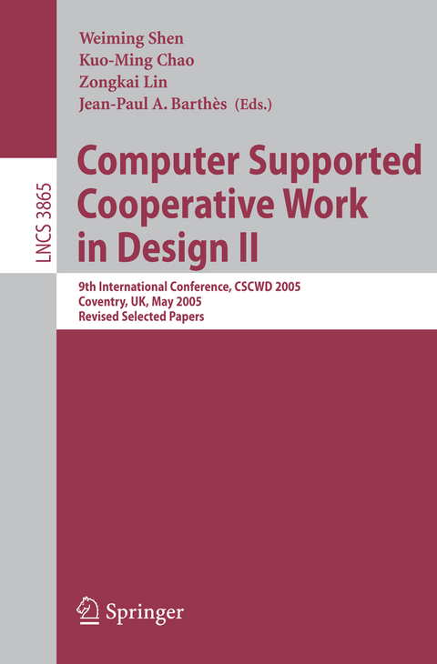 Computer Supported Cooperative Work in Design II - 