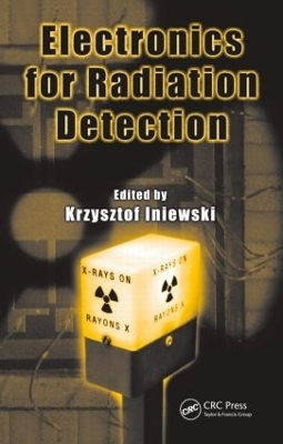 Electronics for Radiation Detection - 