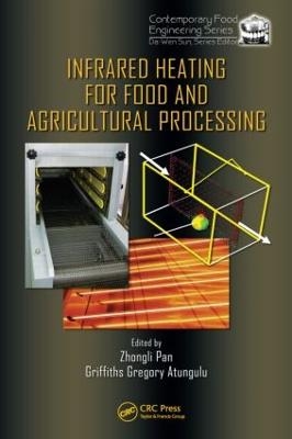 Infrared Heating for Food and Agricultural Processing - 