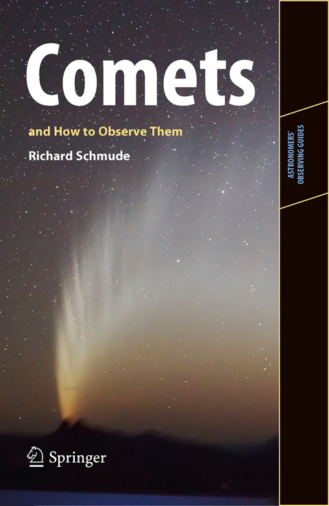 Comets and How to Observe Them - Jr. Schmude  Richard