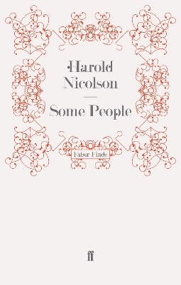 Some People - Harold Nicolson