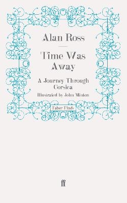 Time Was Away - Alan Ross