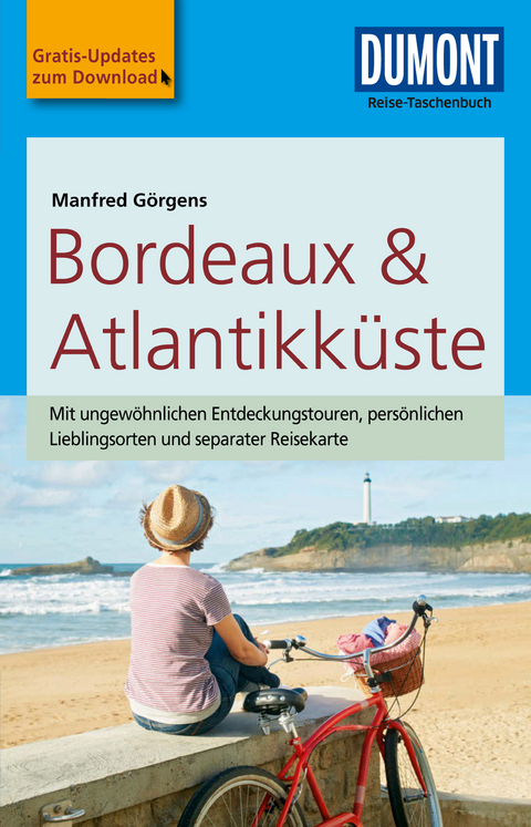 DuMont Reise-Taschenbuch Reiseführer Bordeaux & Atlantikküste - Manfred Görgens