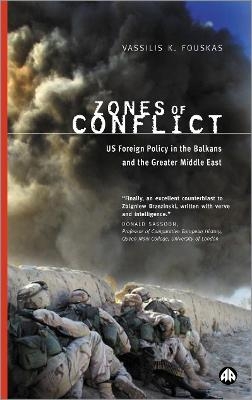 Zones of Conflict - Vassilis K. Fouskas