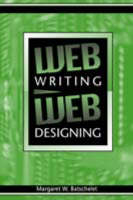 Web Writing/Web Designing - Margaret Batschelet