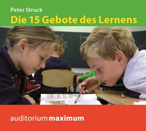 Die 15 Gebote des Lernens - Peter Struck
