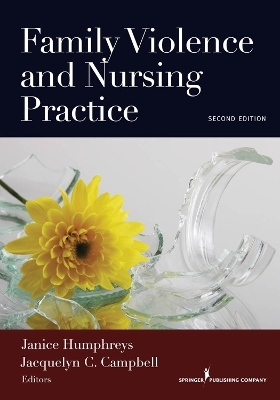 Family Violence and Nursing Practice - 