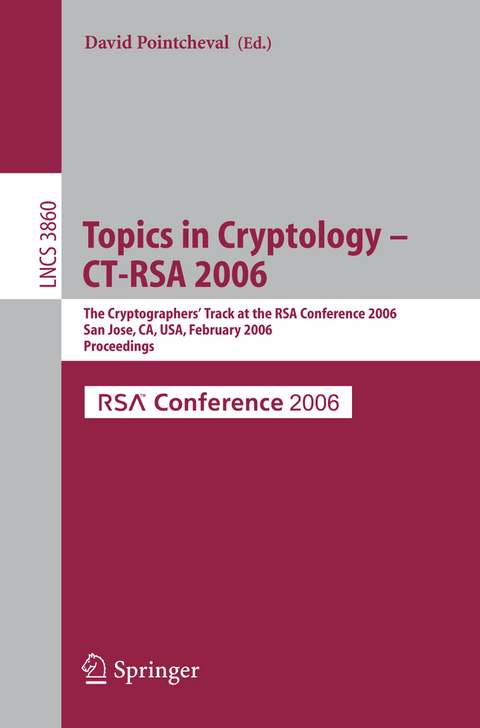 Topics in Cryptology -- CT-RSA 2006 - 