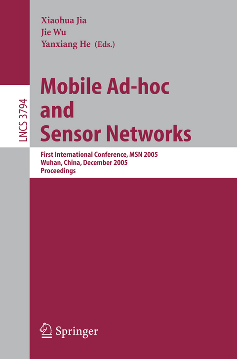 Mobile Ad-hoc and Sensor Networks - 