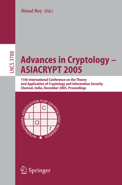 Advances in Cryptology – ASIACRYPT 2005 - 