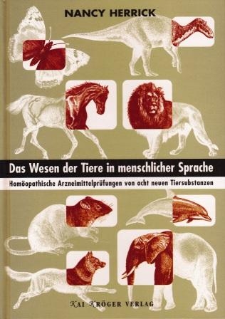 Das Wesen der Tiere in menschlicher Sprache. - Nancy Herrick