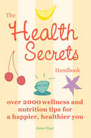 The Health Secrets Handbook - Esme Floyd