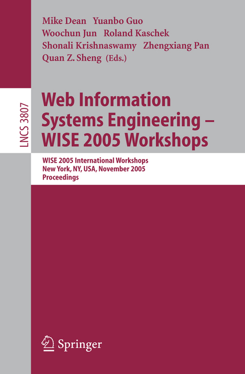 Web Information Systems Engineering - WISE 2005 Workshops - 