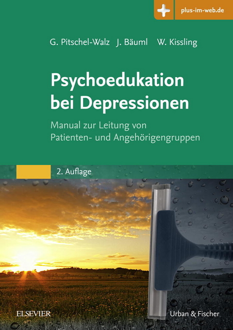 Psychoedukation bei Depressionen -  Gabriele Pitschel-Walz,  Josef Bäuml,  Werner Kissling