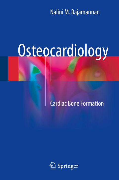 Osteocardiology - Nalini M. Rajamannan