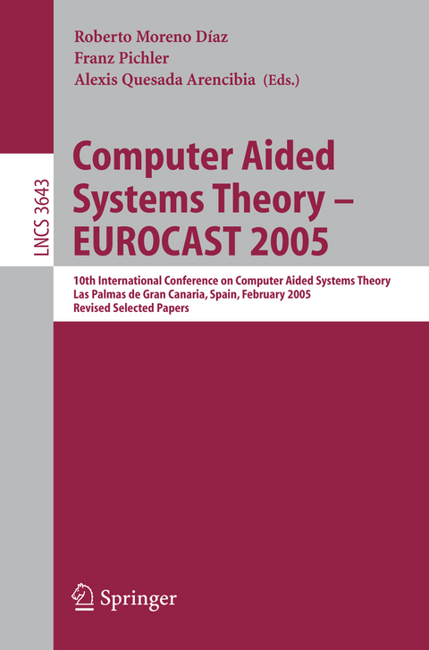 Computer Aided Systems Theory – EUROCAST 2005 - 