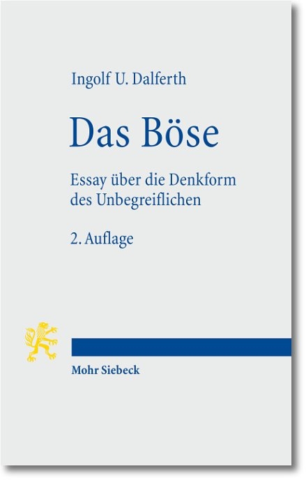 Das Böse - Ingolf U. Dalferth