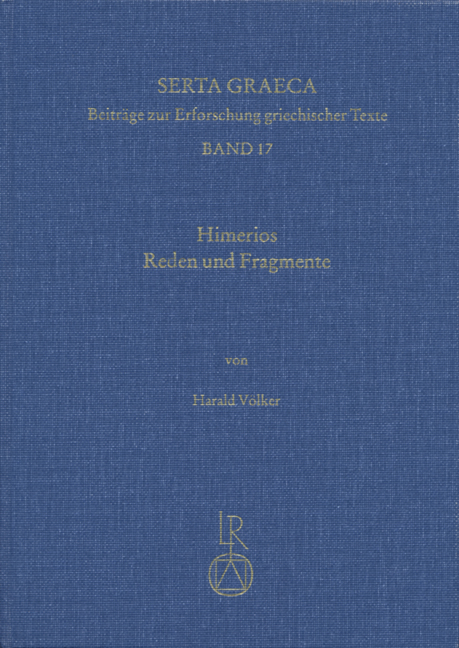 Himerios. Reden und Fragmente - Harald Völker