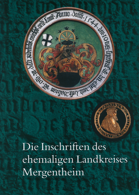 Die Inschriften des ehemaligen Landkreises Mergentheim - Harald Drös