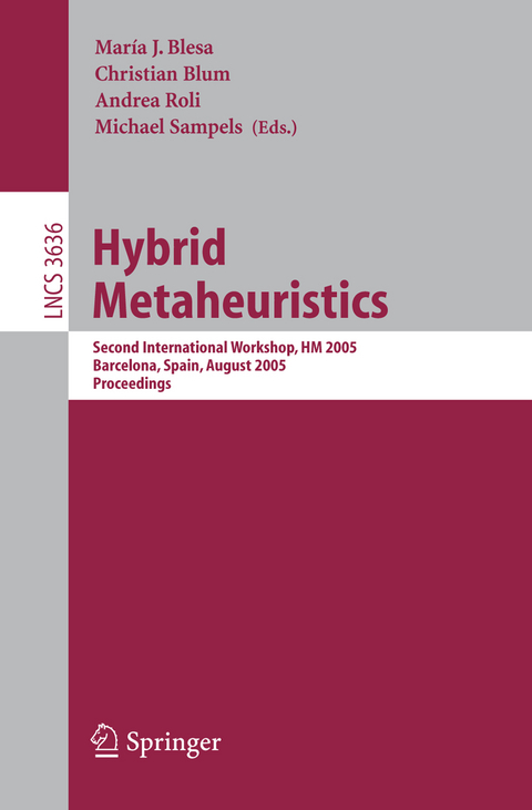 Hybrid Metaheuristics - 