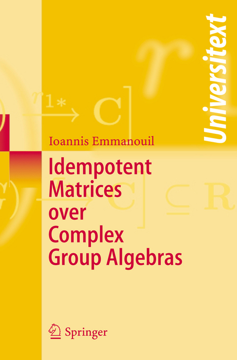 Idempotent Matrices over Complex Group Algebras - Ioannis Emmanouil