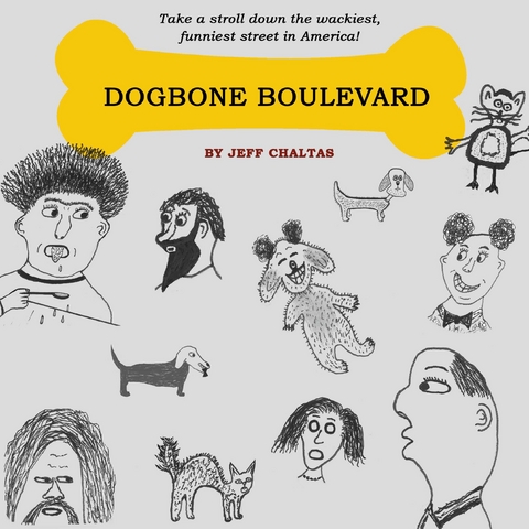 Dogbone Boulevard -  Jeff Chaltas