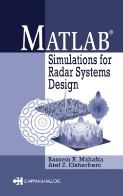 MATLAB Simulations for Radar Systems Design - Bassem R. Mahafza, Atef Elsherbeni