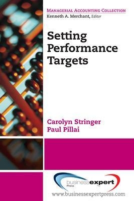 Setting Performance Targets - Carolyn Stringer, Paul Shantapriyan