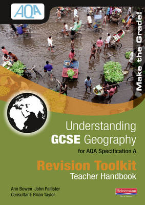 Understanding GCSE Geography AQARevision Toolkit Teacher for Virtual Learning Environment - Ann Bowen, John Pallister