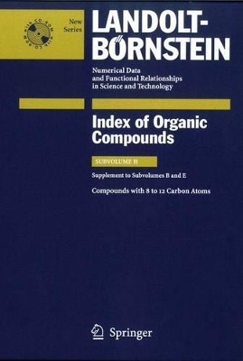 Compounds with 8 to 12 Carbon Atoms (Supplement to Subvolume B and E) - C. Bauhofer, G Peters, P. Weigner