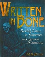 Written In Bone Library Edition -  Walker Sally M.