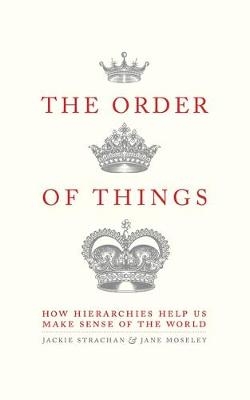 Order of Things -  Jane Moseley,  JACKIE STRACHAN