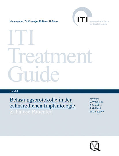 Belastungsprotokolle in der zahnärztlichen Implantologie - Daniel Wismeijer, Paolo Casentini, G. Gallucci, M. Chiapasco