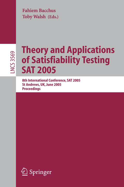 Theory and Applications of Satisfiability Testing - 