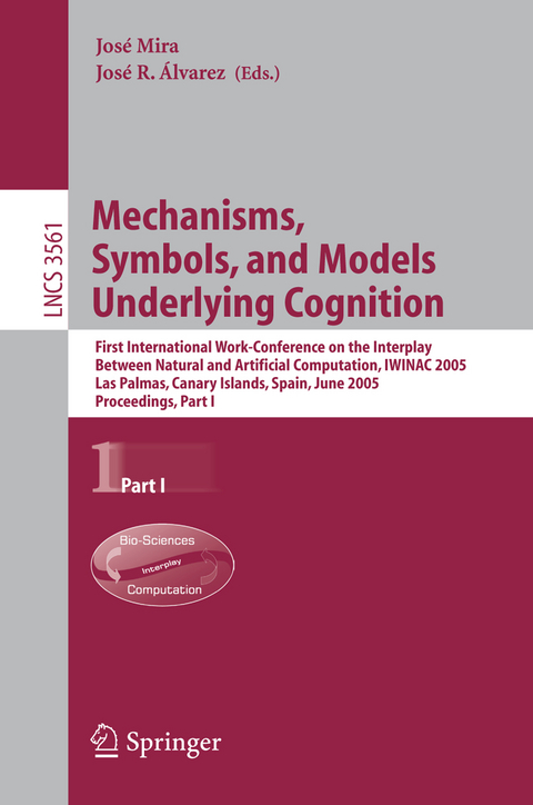 Mechanisms, Symbols, and Models Underlying Cognition - 