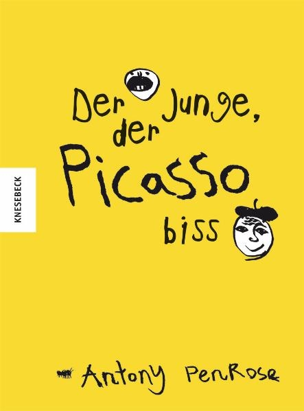 Der Junge, der Picasso biss - Antony Penrose