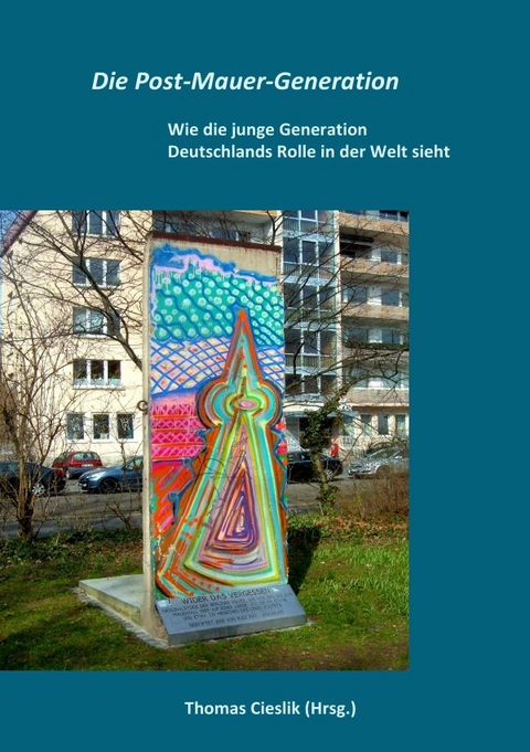 Die Post-Mauer-Generation - 