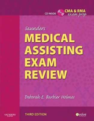 Saunders Medical Assisting Exam Review - Deborah E. Holmes