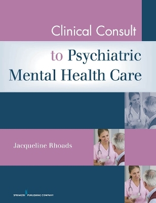 Clinical Consult for Psychiatric Mental Health Care - Jacqueline Rhoads