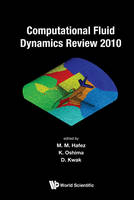 Computational Fluid Dynamics Review 2010 - 