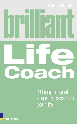 Brilliant Life Coach - Annie Lionnet