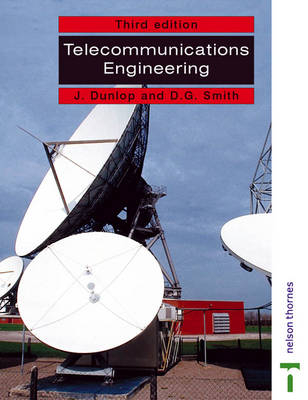 Telecommunications Engineering -  John Dunlop,  D. Geoffrey Smith