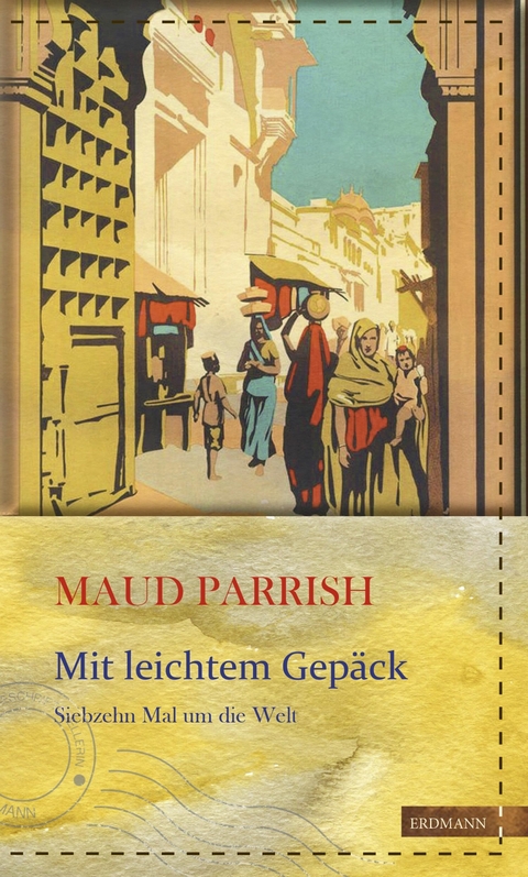 Mit leichtem Gepäck - Maud Parrish