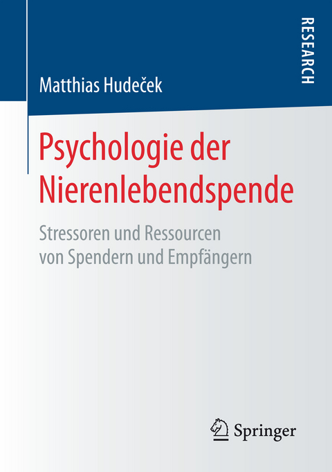 Psychologie der Nierenlebendspende - Matthias Hudeček