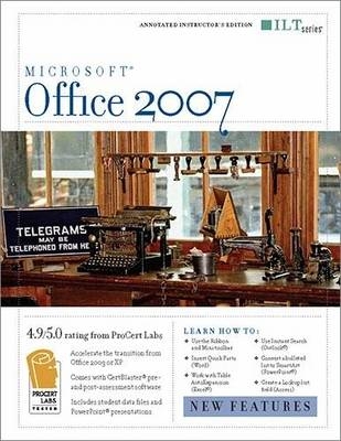 Office 2007: New Features + CertBlaster Instructor's Edition -  Axzo Press