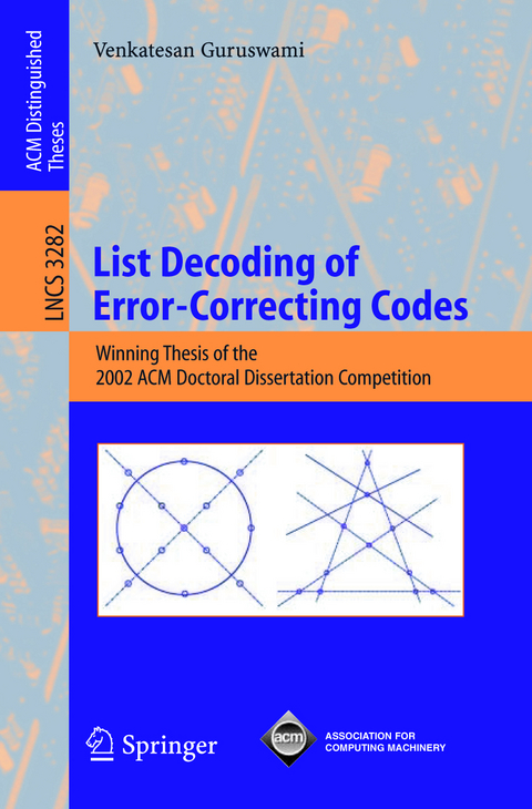 List Decoding of Error-Correcting Codes - Venkatesan Guruswami