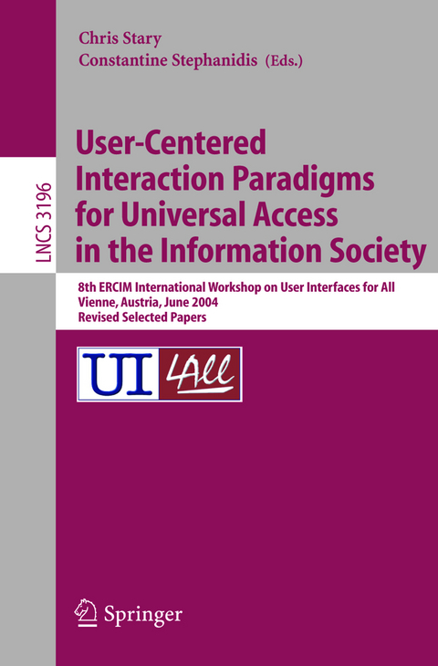 User-Centered Interaction Paradigms for Universal Access in the Information Society - 