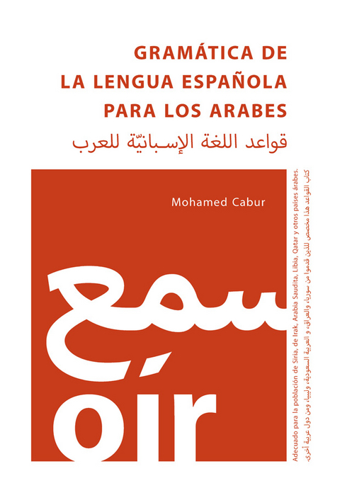 Gramática de la Lengua Española para los Arabes - Mohamed Cabur