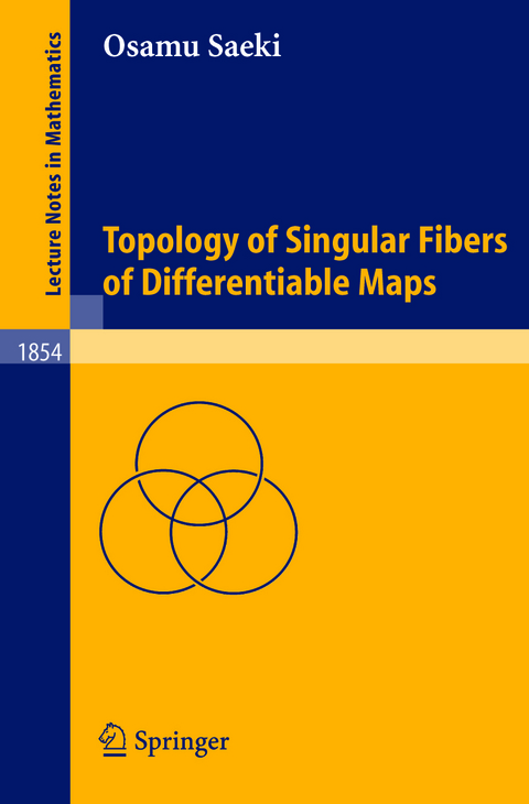 Topology of Singular Fibers of Differentiable Maps - Osamu Saeki