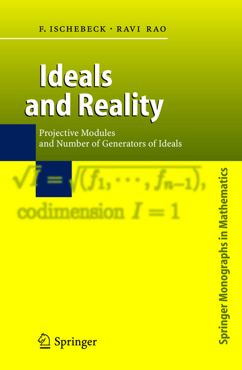 Ideals and Reality - Friedrich Ischebeck, Ravi A. Rao